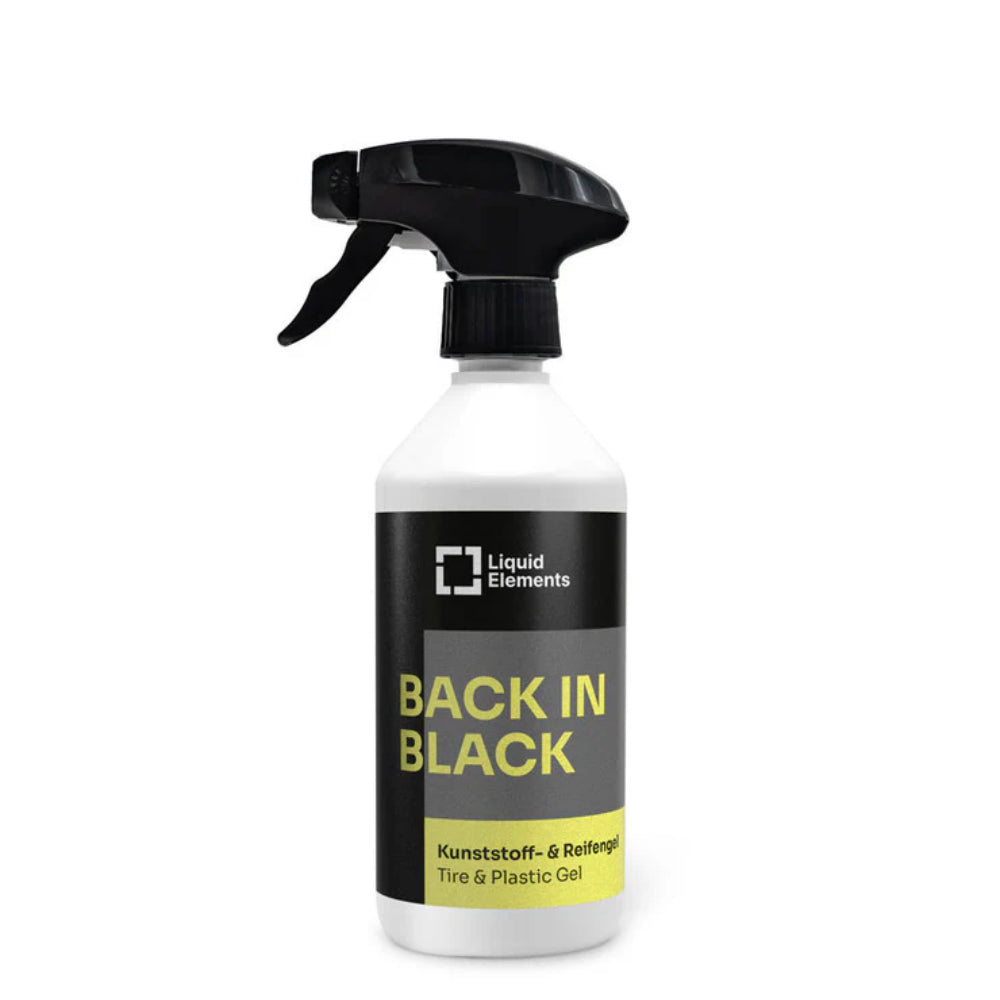 Liquid Elements - BACK IN BLACK - Reifen- & Kunststoffgel 500ml